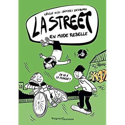 La Street Tome 2 : En mode rebelle