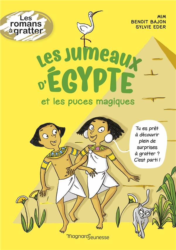 Les jumeaux d'Egypte Tome 1 : Les jumeaux d'Egypte et les puces magiques
