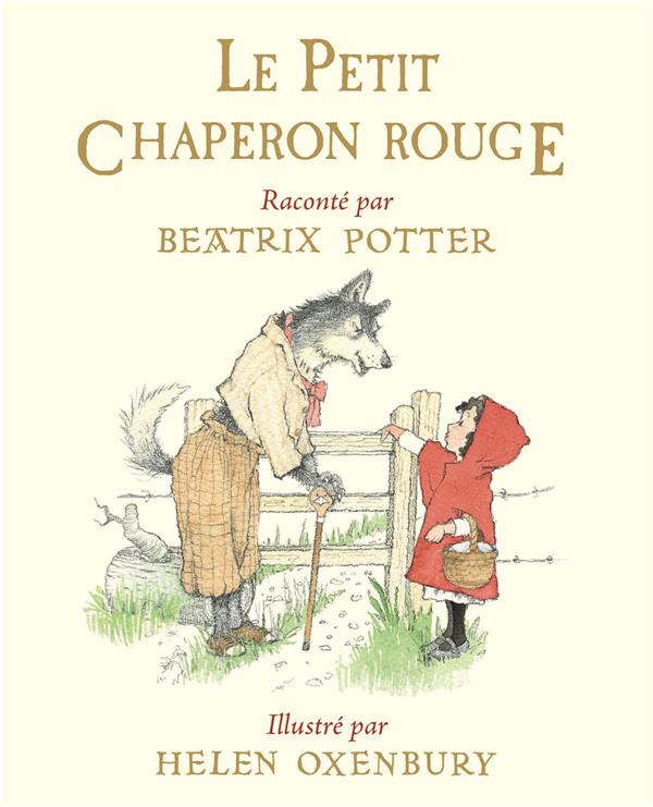 Le Petit Chaperon Rouge