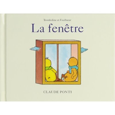 Tromboline et Foulbazar : La fenêtre