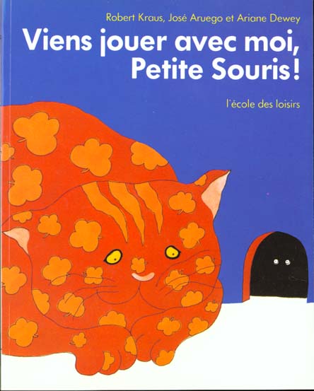 Viens jouer avec moi, petite souris !