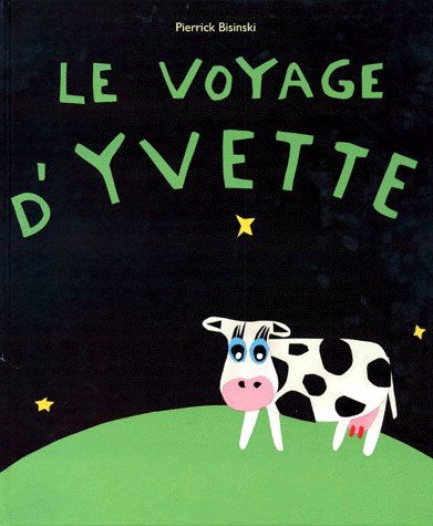 Le voyage d'Yvette