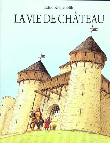 La vie de château