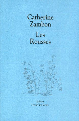 Les oiseaux : Les Rousses