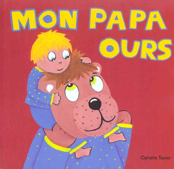 Mon papa ours