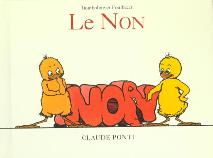 Tromboline et Foulbazar : Le non