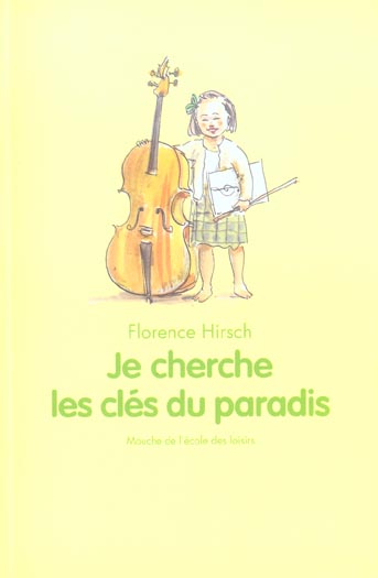 Je cherche les clés du paradis