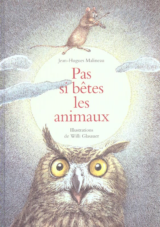 Pas si bêtes les animaux