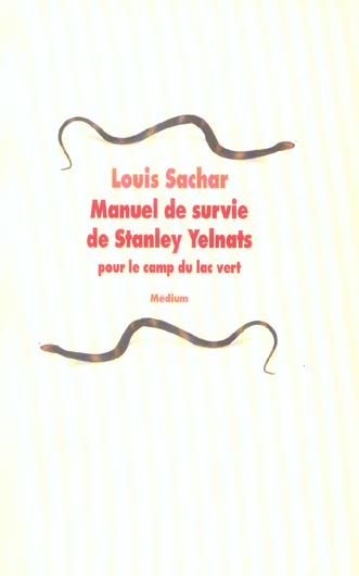 Manuel de survie de Stanley Yelnats pour le camp du lac vert