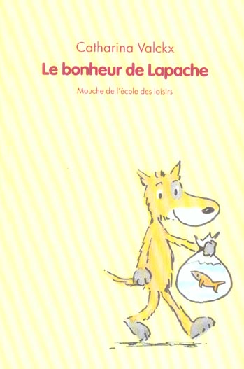 Le bonheur de Lapache