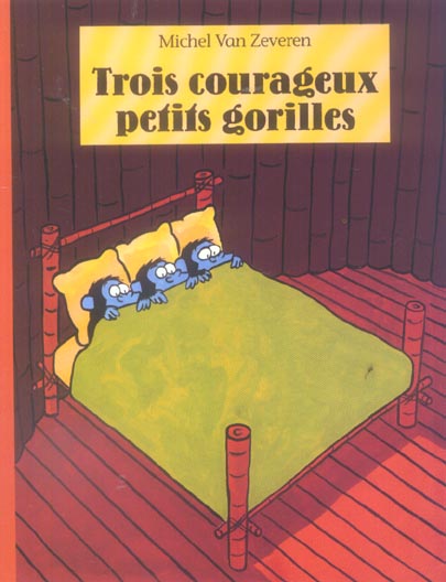 Trois courageux petits gorilles