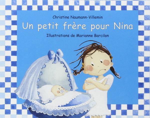 Nina : Un petit frère pour Nina