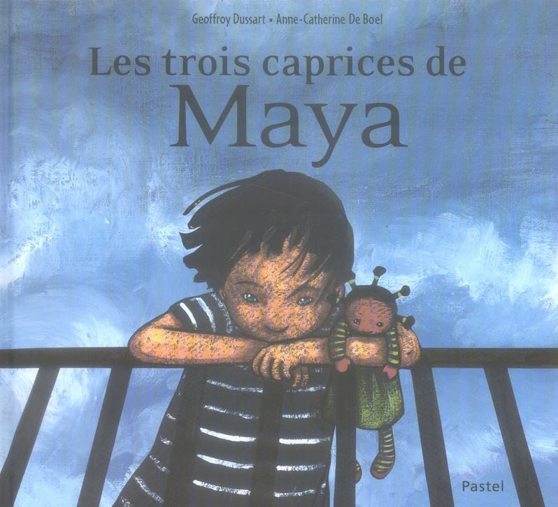 Les trois caprices de Maya