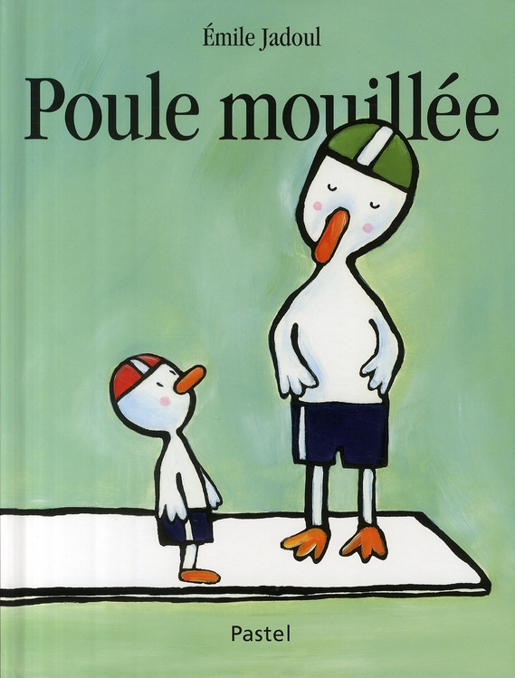Poule mouillée
