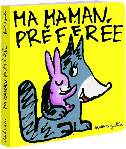 Ma maman préférée