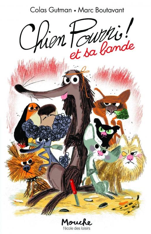 Chien Pourri ! Tome 10 : Chien pourri et sa bande
