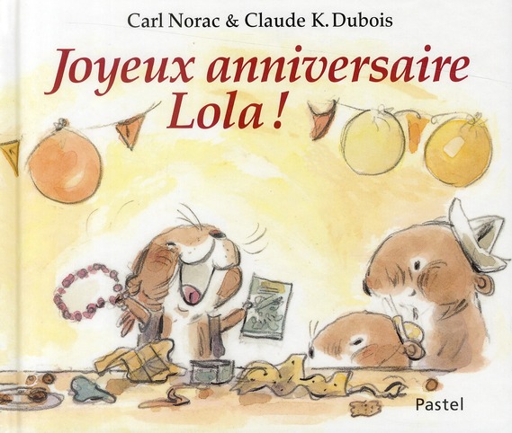 Joyeux anniversaire Lola !