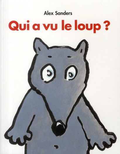 Qui a vu le loup ?