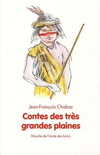 Contes des très grandes plaines