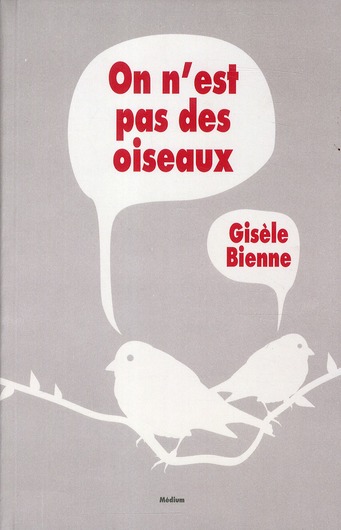 On n'est pas des oiseaux