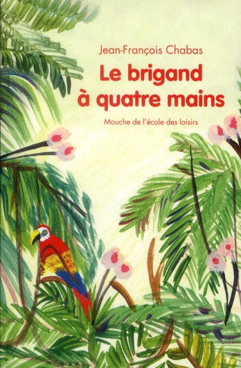 Le brigand à quatre mains