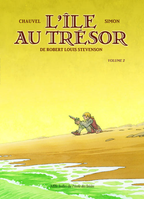 L'Ile au trésor Tome 2