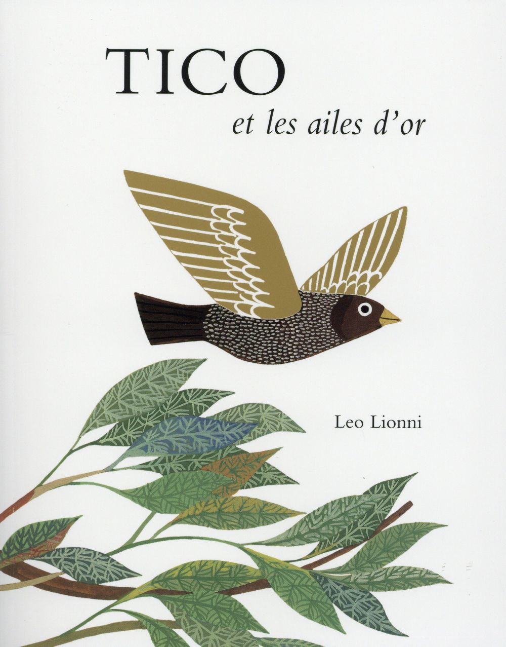 Tico et les ailes d'or
