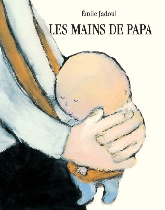 Les mains de papa