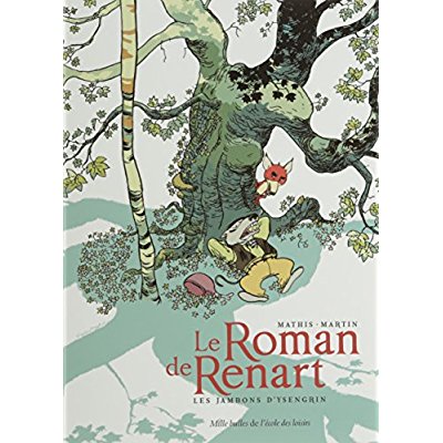 Le Roman de Renart : Les jambons d'Ysengrin