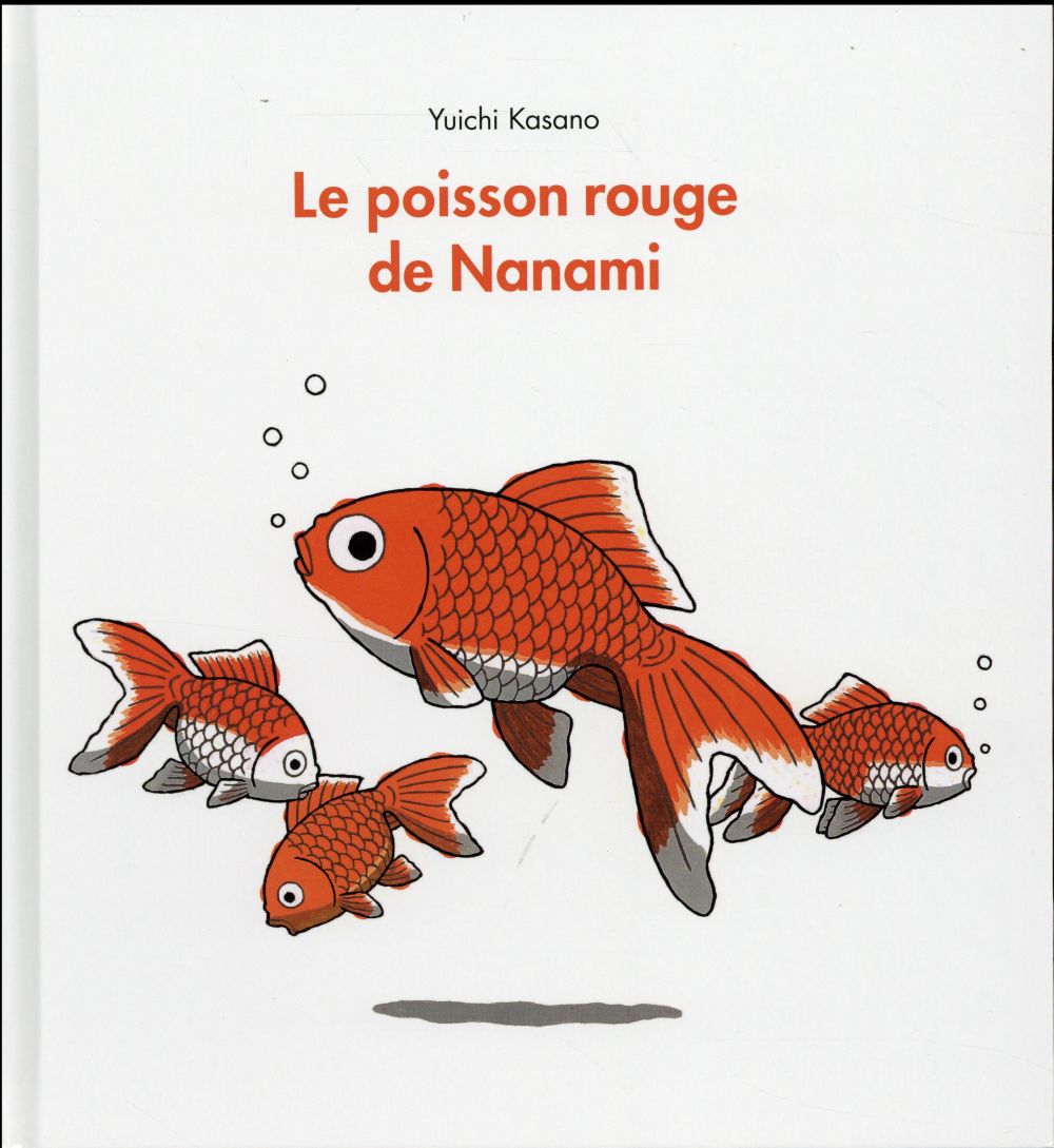 Le poisson rouge de Nanami
