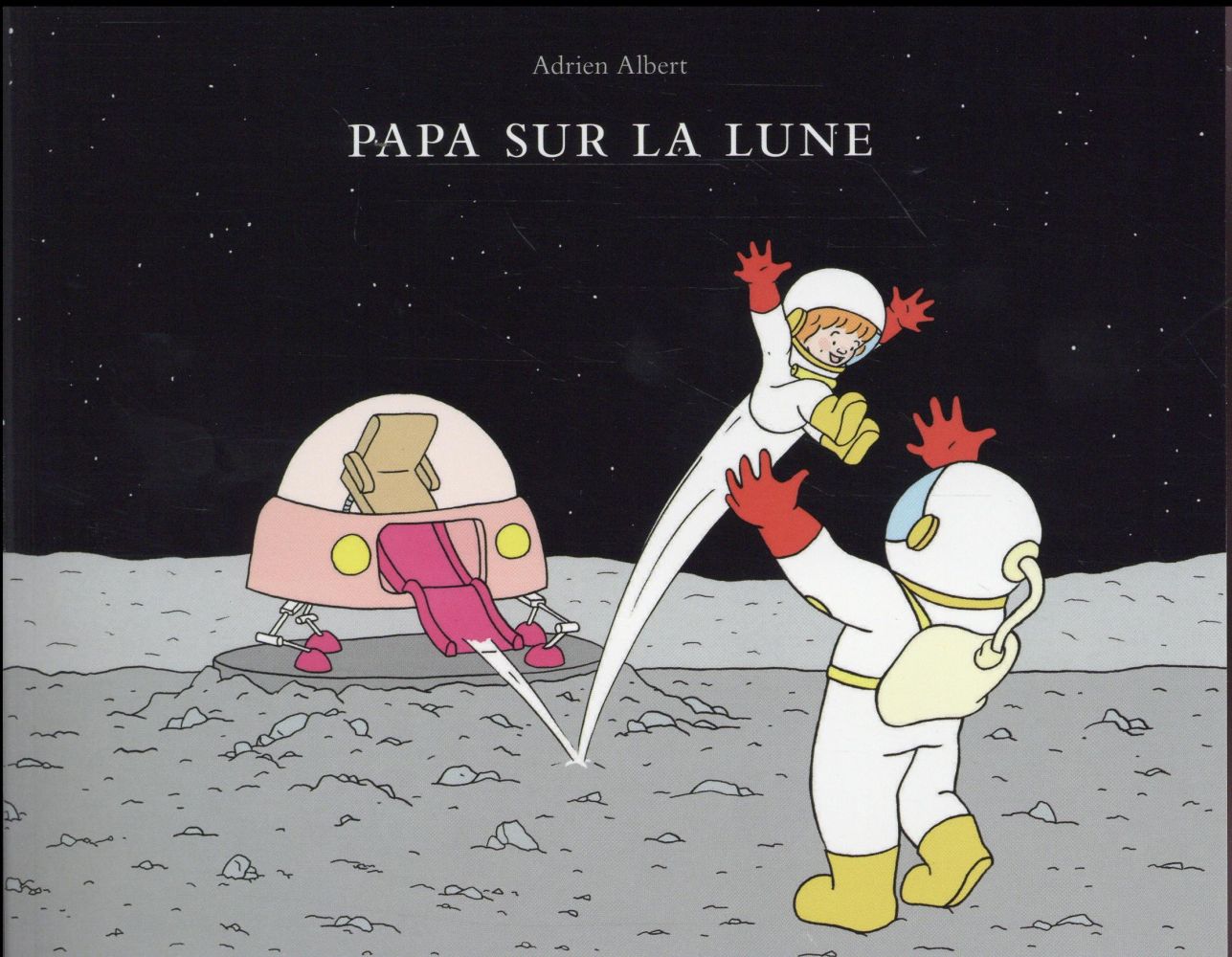 Papa sur la Lune