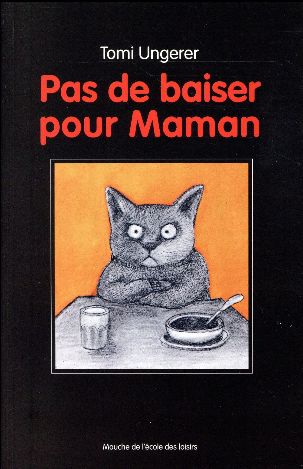 Pas de baiser pour maman