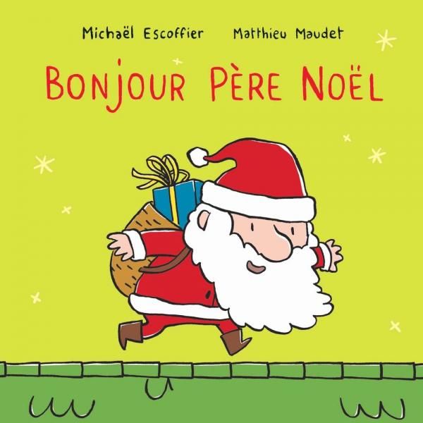 Bonjour... : Bonjour Père Noël