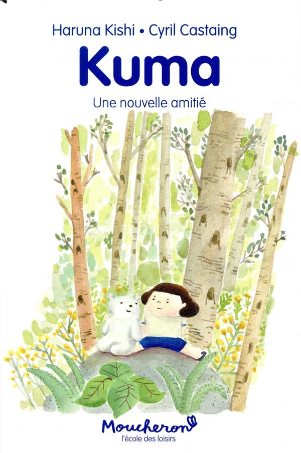 Kuma : Une nouvelle amitié