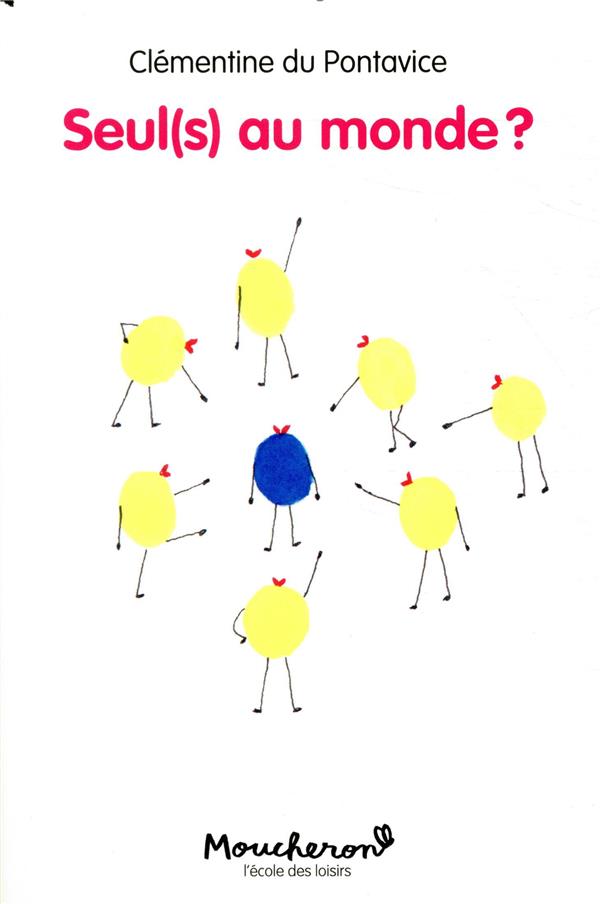 Seul(s) au monde ?
