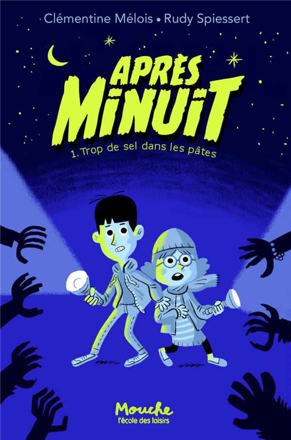 Après minuit Tome 1 : Trop de sel dans les pâtes