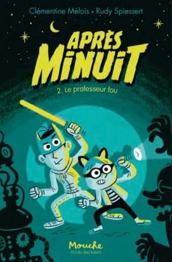 Après minuit Tome 2 : Le professeur fou