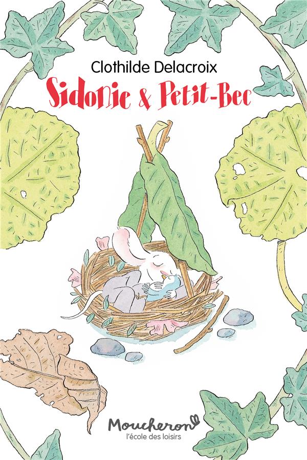 Sidonie Souris : Sidonie & Petit-Bec