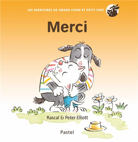 Les aventures de Grand Chien et Petit Chat : Merci