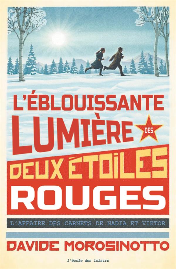 L'EBLOUISSANTE LUMIERE DES DEUX ETOILES ROUGES