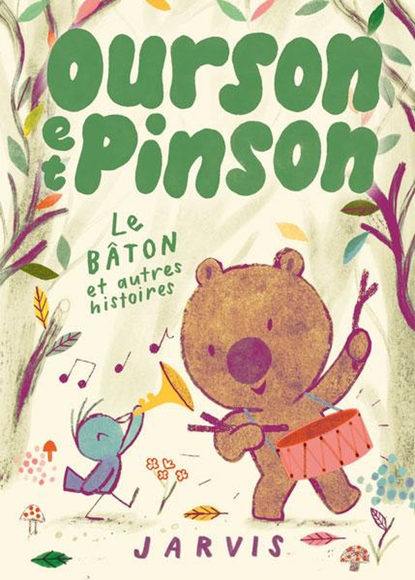 Ourson et Pinson : Le bâton et autres histoires
