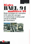 Règles BAEL 91 modifiées 99. 3ème édition