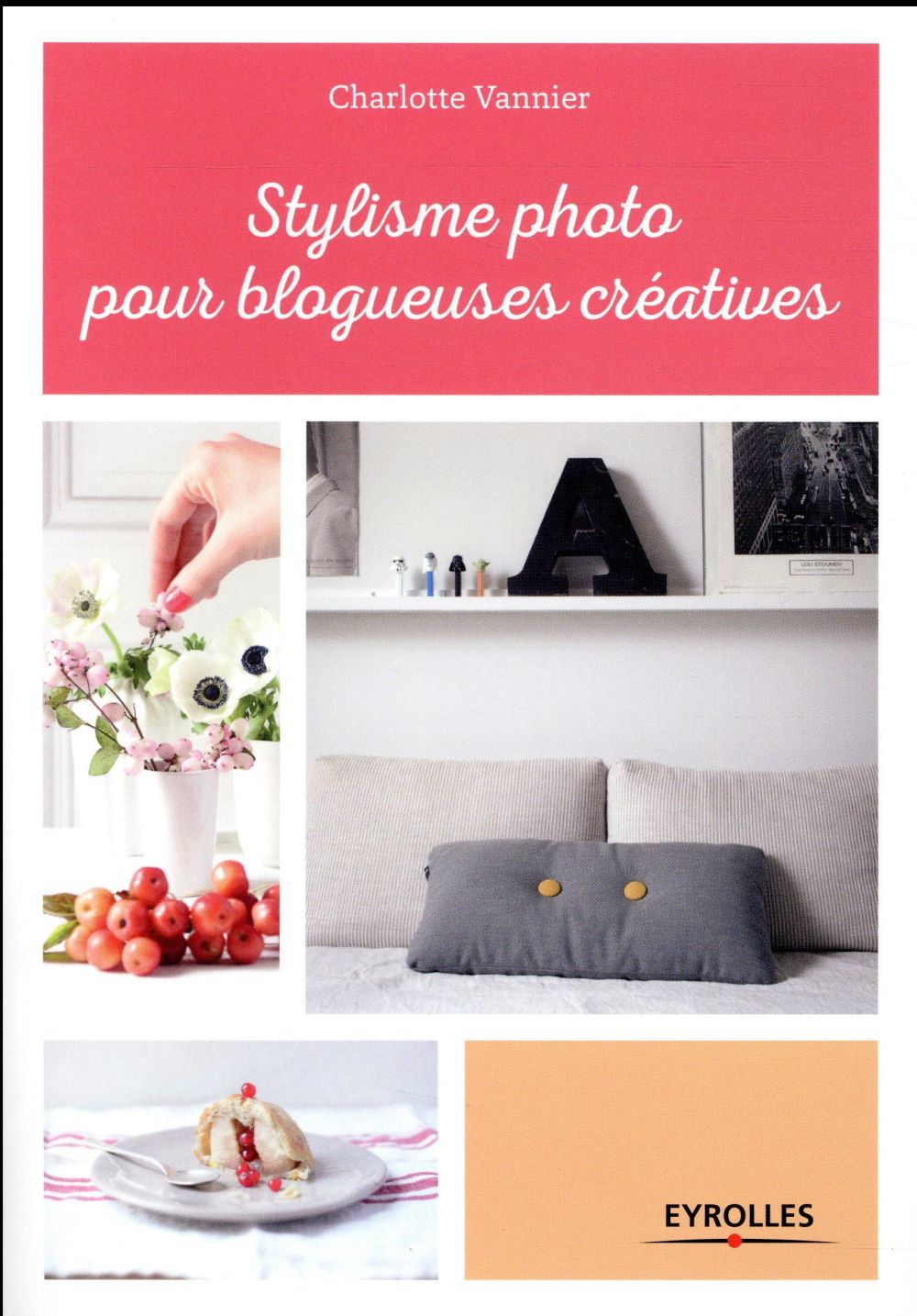 Stylisme photo pour blogueuses créatives