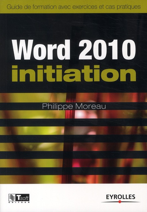 Word 2010 initiation