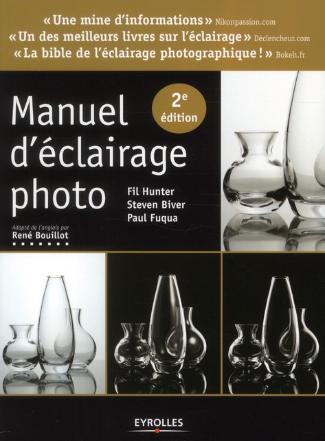 Manuel d'éclairage photo. 2e édition