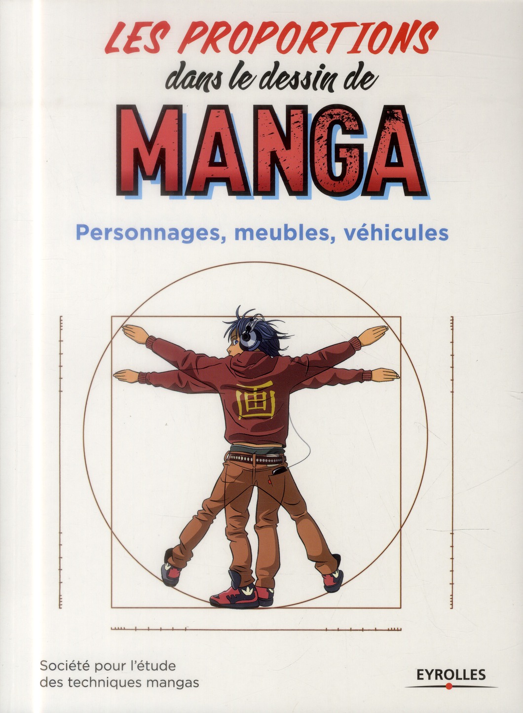 Les proportions dans le dessin de manga. Personnages, meubles, véhicules