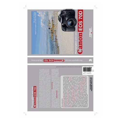 Photographier avec son Canon EOS 70D