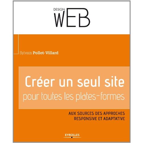 Créer un seul site web pour toutes les plates-formes