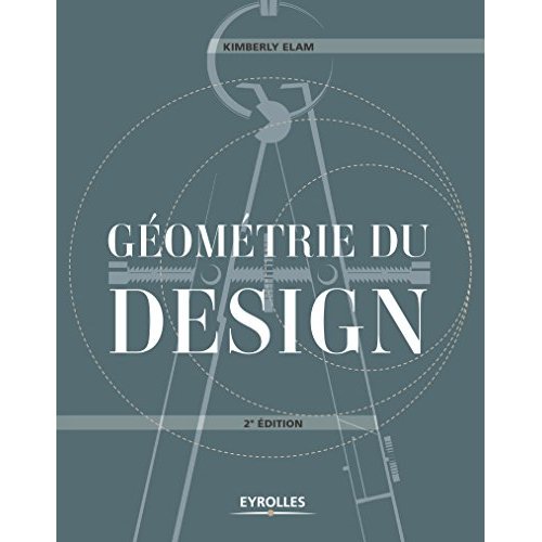 Géométrie du design. 2e édition
