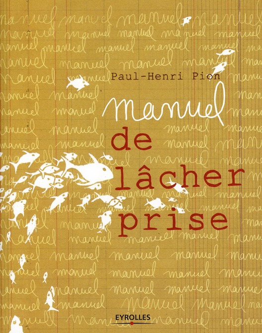 Manuel de lâcher prise